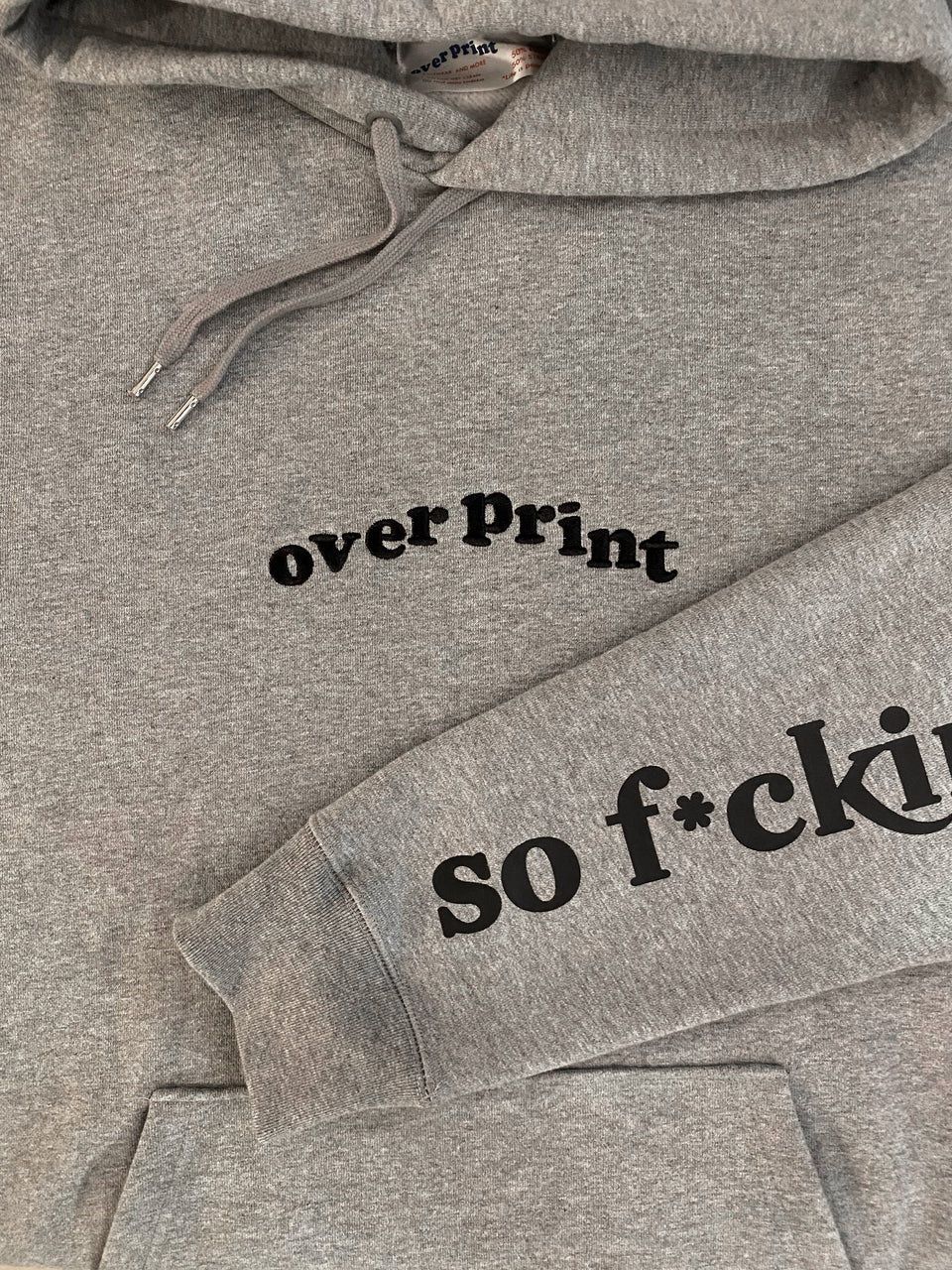 Over Print So What Hoodie